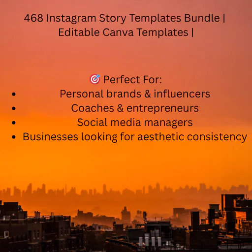 468 Instagram Story Templates Bundle | Editable Canva Templates | Social Media Kit for Influencer