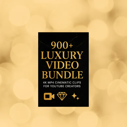 Ultimate Luxury Video Bundle for YouTube Creators | 4K Aesthetic Clips, B-Roll & Backgrounds