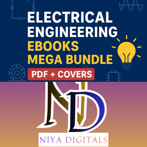 Electrical Engineering eBook Mega Bundle | 120+ Study PDFs | Circuits, EMF, Control Systems
