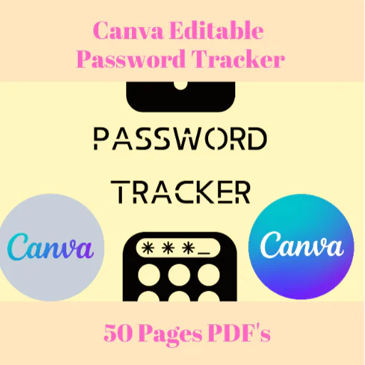 Canva Editable Password Tracker & Ready To Use Printable 50 Pages Book, Digital Password Book,